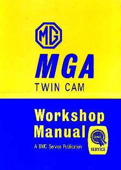 Workshop Manual, MGA Twin Cam